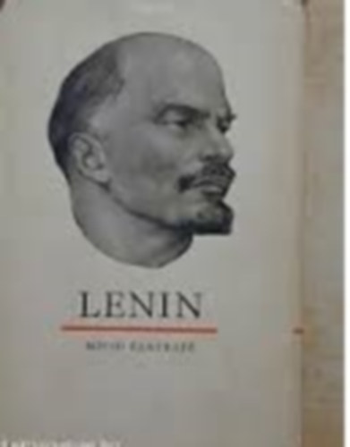 Lenin - R�vid �letrajz