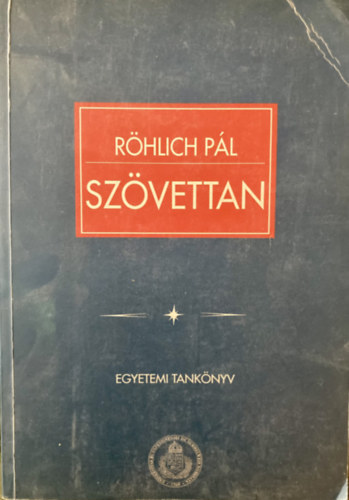 R�hlich P�l - Sz�vettan I. k�tet