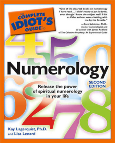 Lisa Lenard Kay Lagerquist - The Complete Idiot's Guide to Numerology