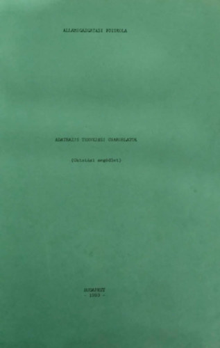 Dr. dr. Orb�n Anna Horv�th Katalin - Adatb�zis tervez�si gyakorlatok (Oktat�si seg�dlet)