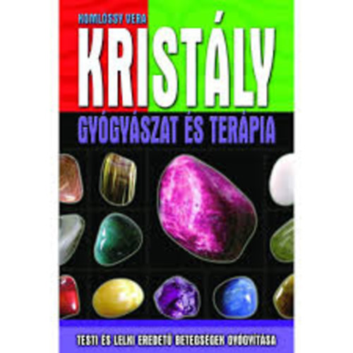 Komlssy Vera - Kristlygygyszat- s terpia