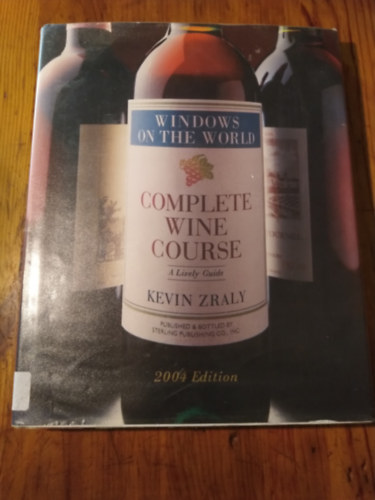 Kevin Zraly - Complete wine course
