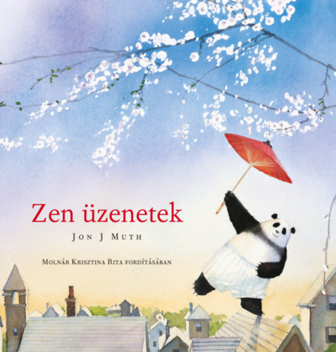Jon J Muth - Zen zenetek
