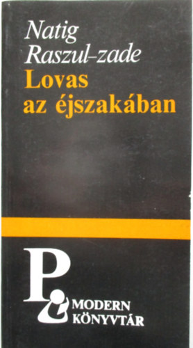 Natig Raszul-Zade - Lovas az jszakban