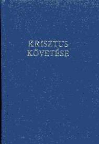 Kempis Tams - Krisztus kvetse