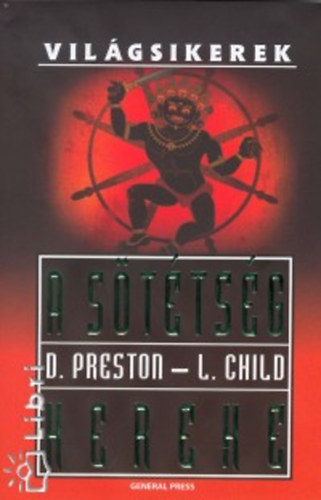 Douglas Preston; Lincoln Child - A Sttsg Kereke