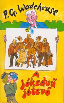 Pelham Grenville Wodehouse - A jkedv jtev