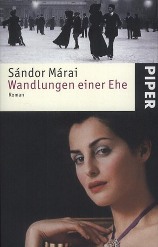 M�rai S�ndor - Wandlungen einer Ehe