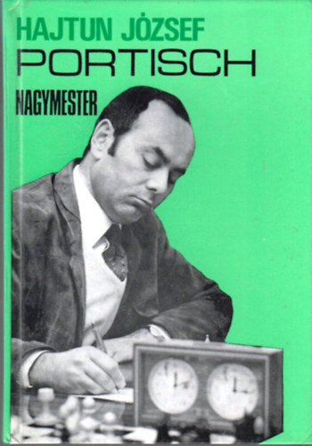 Hajtun J�zsef - Portisch nagymester