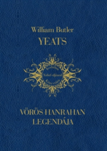 William Butler Yeats - V�r�s Hanrahan legend�ja