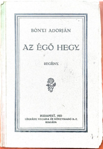 B�nyi Adorj�n - Az �g� hegy