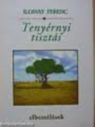 Ilosvay Ferenc - Tenyrnyi tiszts