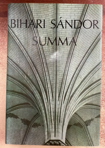 Bihari S�ndor - Summa