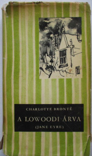 Charlotte Bront - A lowoodi rva