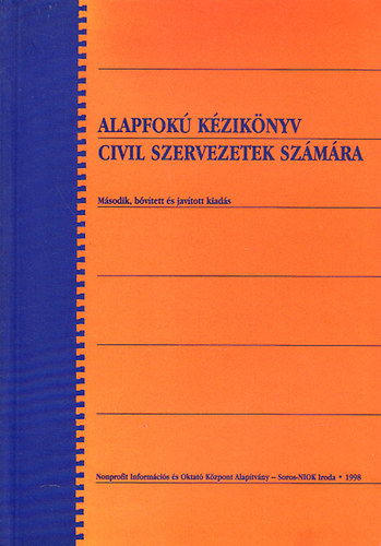 Trk Marianna  (szerk.); Vincze Krisztina Dr. (szerk.) - Alapfok kziknyv civil szervezetek szmra