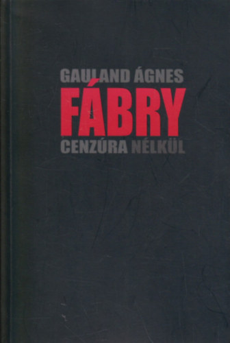 Gauland �gnes - F�bry - Cenz�ra n�lk�l