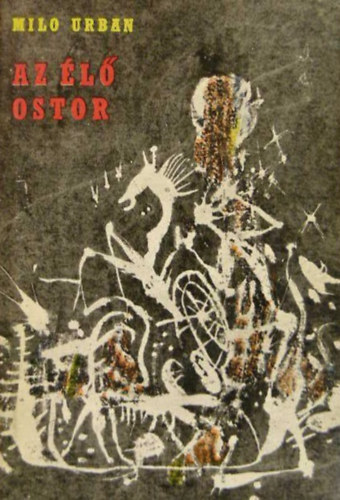 Milo Urban - Az �l� ostor