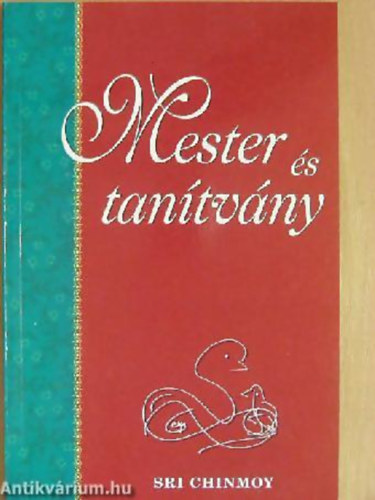 Sri Chinmoy - Mester s tantvny