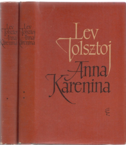 Lev Tolsztoj - Anna Karenina I-II.
