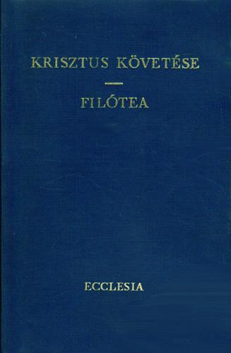 Kempis Tams - Krisztus kvetse-Filtea