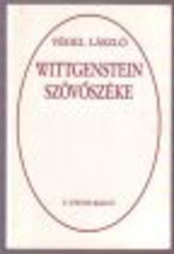 Vgel Lszl - Wittgenstein szvszke