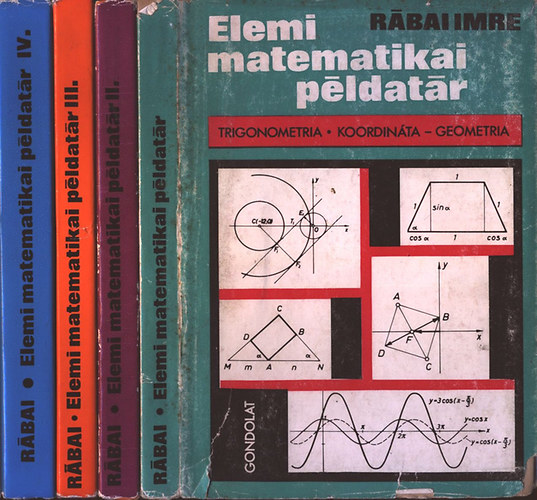 Rbai Imre - Elemi matematikai pldatr I-IV.
