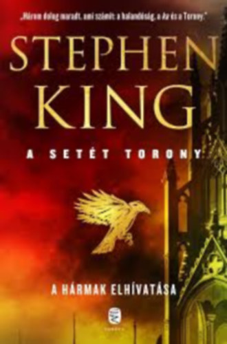 Stephen King - A hrmak elhvatsa