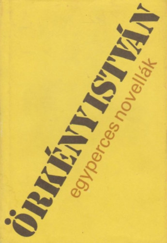 rkny Istvn - Egyperces novellk