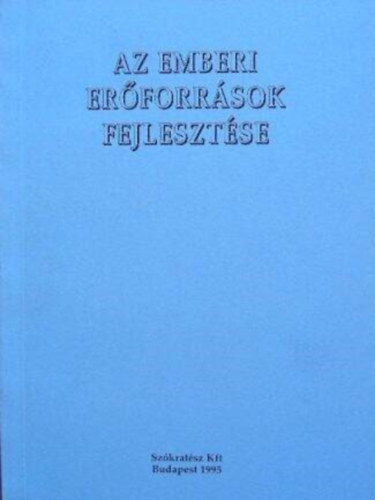 K�v�ri Gy�rgy - Az emberi er�forr�sok fejleszt�se