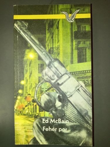 R�cz L�via  Ed McBain (ford.) - Feh�r por - 87-es k�rzet 31. k�tet (Albatrosz K�nyvek)