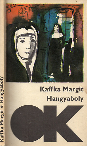 Kaffka Margit - Hangyaboly (Olcs� k�nyvt�r)