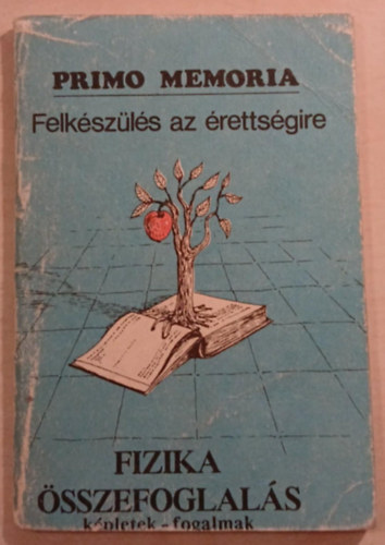 szerk:Vargha Magdolna - Felk�sz�l�s az �retts�gire - fizika �sszefoglal�s