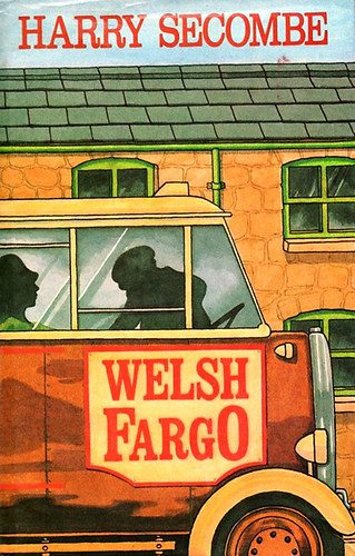 Harry Secombe - Welsh Fargo