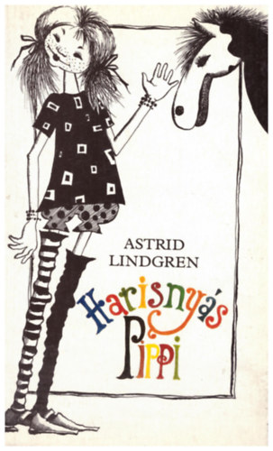 Astrid Lindgren - Harisnys pipi