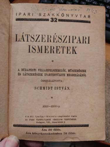 Scmidt Istvn - Ltszerszipari ismeretek