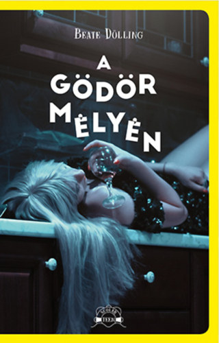 Beate D�lling - A g�d�r m�ly�n