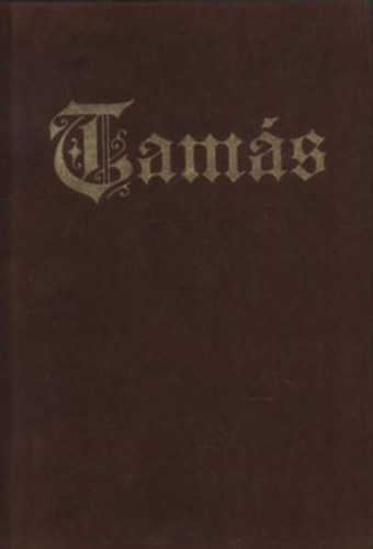 Adamik Lajos  (szerk.) - Tams