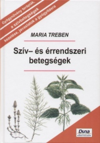 Maria Treben - Sz�v- �s �rrendszeri betegs�gek