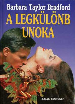 Barbara Taylor Bradford - A legk�l�nb unoka