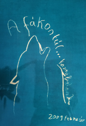 Kassai Bal�zs J�nos - A f�kon t�l...