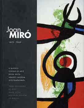 Trk Tmea; jvri Pter  (sz) - Joan Mir 1893-1983