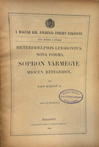 Papp Károly Dr. - Sopron vármegye miocén rétegeiből