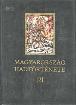 Magyarorsz�g hadt�rt�nete II.