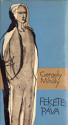 Gergelyi Mihly - Fekete pva