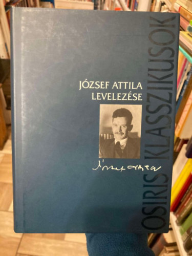 Jzsef Attila - Jzsef Attila levelezse