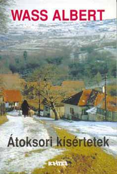 Wass Albert - �toksori k�s�rtetek