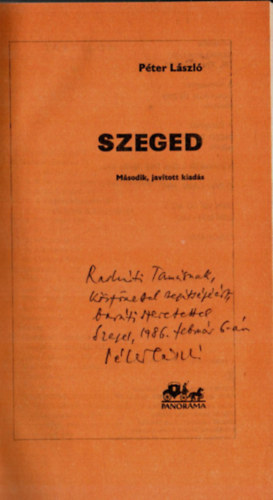 Pter Lszl - Szeged. - (Panorma Magyar Vrosok sorozata) - Dediklt.