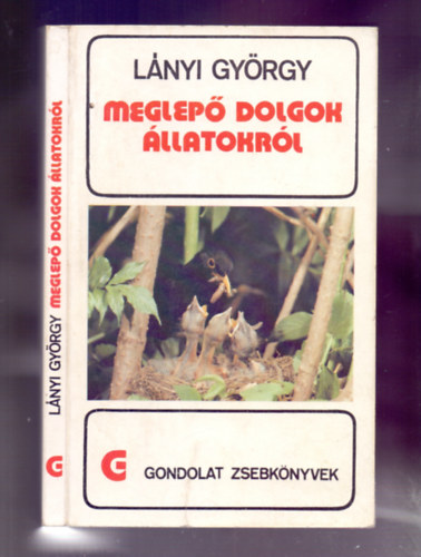 Lnyi Gyrgy - Meglep dolgok llatokrl