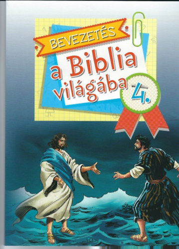 Sos Judit Orbn Katalin - Bevezets a Biblia vilgba 4.