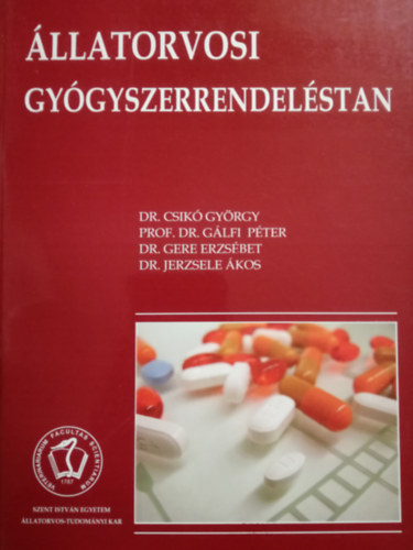 Csik Gyrgy; Jerzsele kos; Lehel Jzsef - llatorvosi gygyszerrendelstan